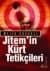 Jitem`in Kürt Tetikçileri