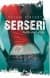 Serseri (Dönüşüm Serisi, #1)