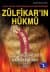 Zülfikar'ın Hükmü (Yedi Kartal Efsanesi, #1)