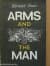 Arms and The Man - An Anti-Romantic Comedy in Three Acts