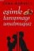 Eşimle Tanışmayı Unutmuşuz