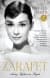 Zarafet: Audrey Hepburn'ün Hayatı