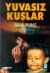 Yuvasız Kuşlar