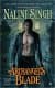 Archangel's Blade (Guild Hunter #4)