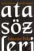 Sözün Özünden Dünden Bugüne Atasözleri
