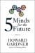 5 Minds For The Future