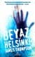 Beyaz Helsinki (Dedektif Kari Vaara, #3)