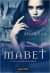 Mabet ( Gölgediyarlar Muhafızları # 1 )