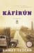 Kafirun - Alkımın Altından Kimse Geçemez