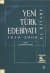 Yeni Türk Edebiyatı El Kitabı 1839-2000