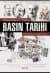 Osmanlı'dan 21. Yüzyıla Basın Tarihi