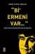 Bi' Ermeni Var
