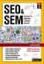 SEO & SEM - İnternette Görünür Olmanın Yolları