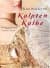 Kalpten Kalbe (Heart Trilogy #1)