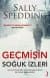 Geçmişin Soğuk İzleri