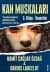 Kan Muskaları - İhanetler (3.Kitap)
