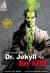 Dr. Jekyll ve Bay Hyde (Çizgi Roman)