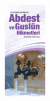 Abdest ve Guslün Hikmetleri