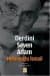 Derdini Seven Adam Hekimoğlu İsmail