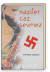 Naziler Caz Sevmez