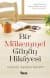 bir mükemmel günün hikayesi