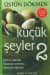 Küçük Şeyler 2
