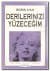 Derilerinizi Yüzeceğim