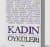 Kadın Yazarlardan Kadın Öyküleri