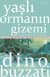 Yaşlı Ormanın Gizemi