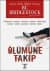 Ölümüne Takip