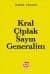 Kral Çıplak Sayın Generalim