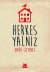 Herkes Yalnız