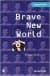 Brave New World