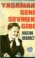 Yaşamak Seni Sevmek Gibi