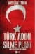 Türk Adını Silme Planı
