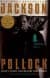 Jackson Pollock: An American Saga