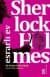 Sherlock Holmes Esrarlı Ev