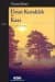 Uzun Kuraklık - Kazı
