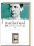 Martha Freud Dahinin Karısı