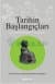 Tarihin Başlangıçları