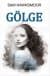 Gölge (Repossession, #2)