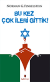 Bu Kez Çok İleri Gittik!