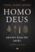 Homo Deus - Yarının Kısa Bir Tarihi