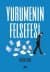 Yürümenin Felsefesi