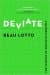 Deviate: The Science of Seeing Differently