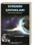 Evrenin Çocukları "Yaratılışın Öyküsü"