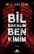 Bil Bakalım Ben Kimim (Dedektif Helen Grace, #2)
