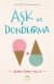 Aşk Ve Dondurma