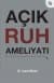 Açık Ruh Ameliyatı