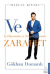 Ve Zarafet - İş Hayatında ve Sosyal Yaşamda